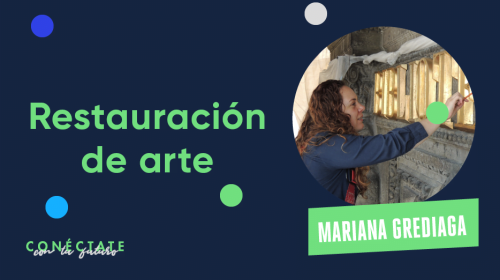 Armstrong - Blog - ¿De qué trata la carrera de Restauración? Entrevista a Mariana Grediaga, restauradora de arte